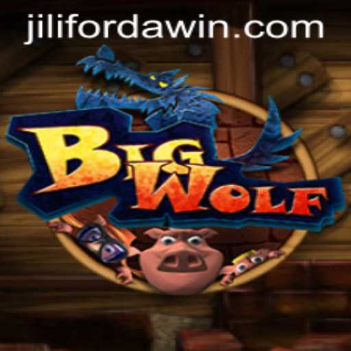 BigWolf Game: A Thrilling Adventure with FORDAWIN